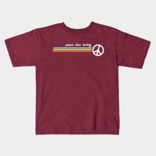 Peace Love Turkey Kids T-Shirt